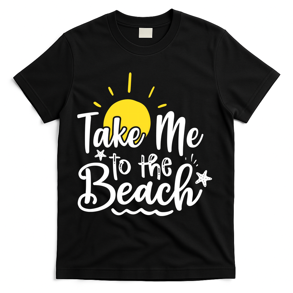 Take Me To The Beach Sunshine Summer T-Shirt - Black