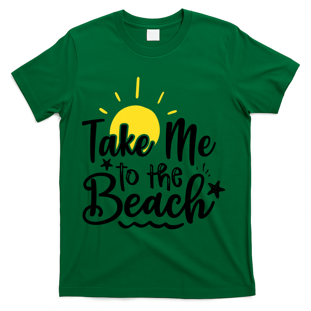 Take Me To The Beach Sunshine Summer T-Shirt - Green