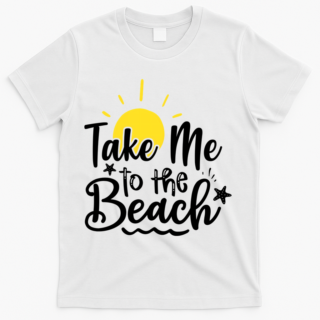 Take Me To The Beach Sunshine Summer T-Shirt - White