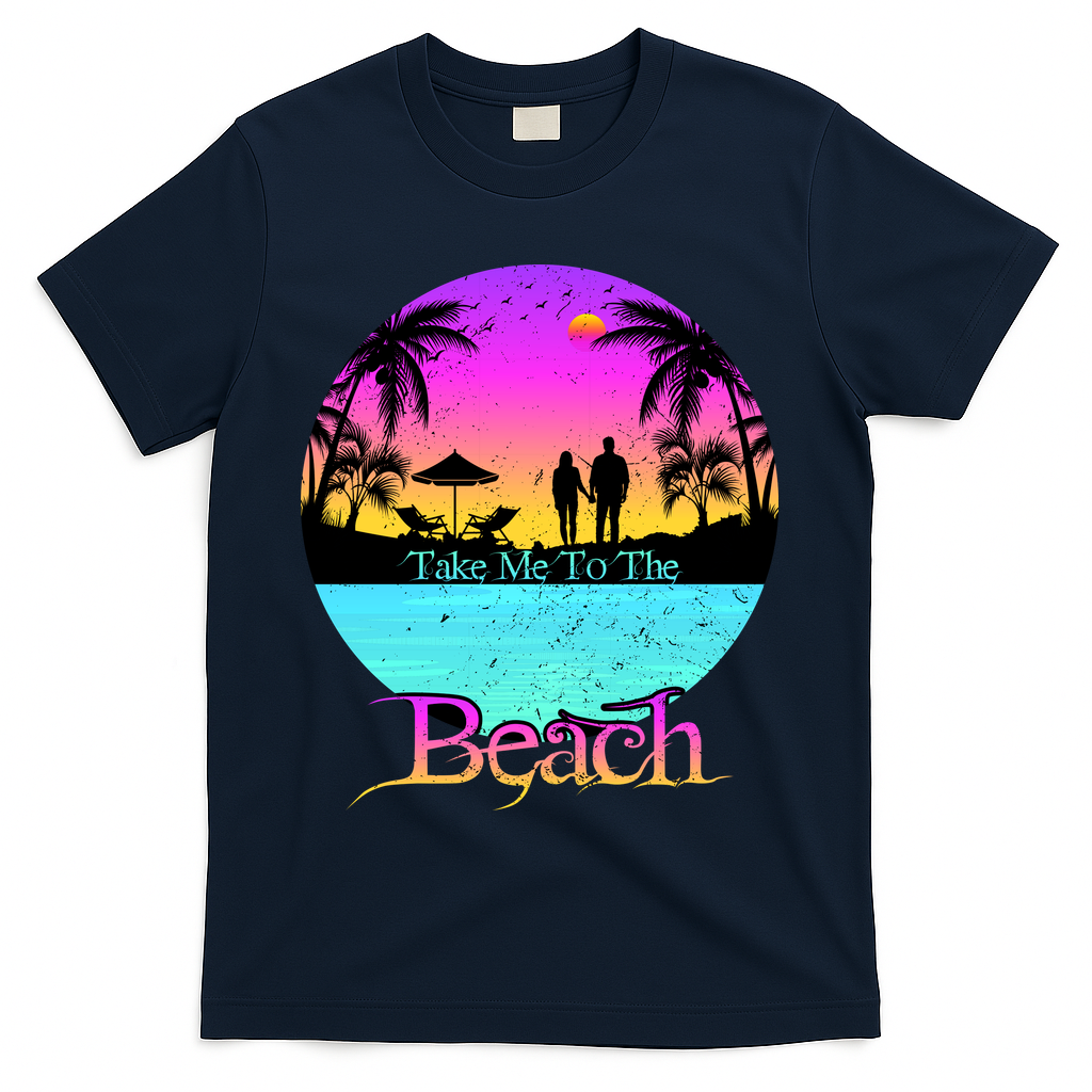 Take Me To The Beach With A Summer Couple T-Shirt - Navy