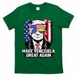 Trump Make Venezuela Great Again Flag T-Shirt