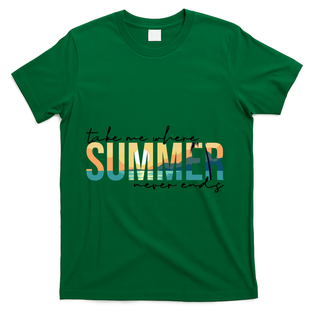 Take Me Where Summer Never Ends T-Shirt - Green