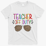 Teacher Off Duty Summer Break Cheetah T-Shirt - White