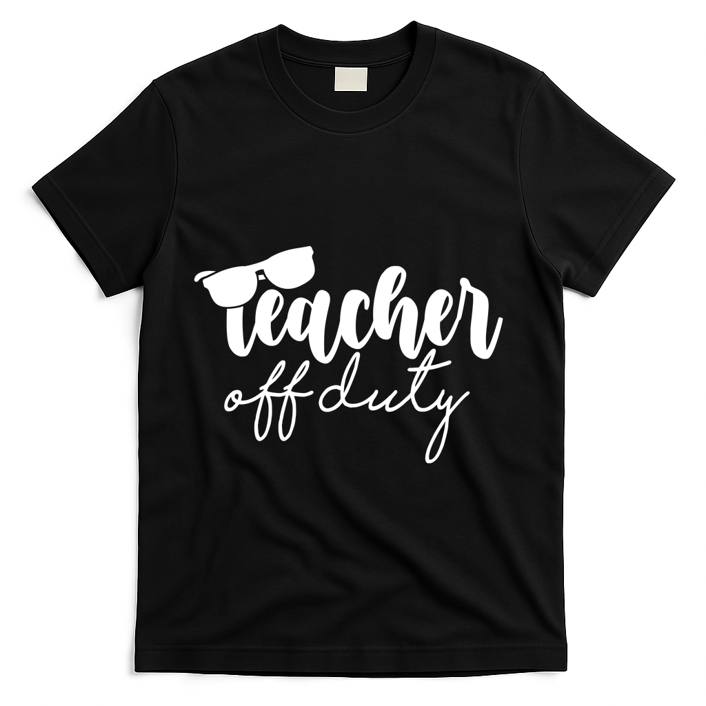 Teacher Off Duty Summer Break T-Shirt - Black
