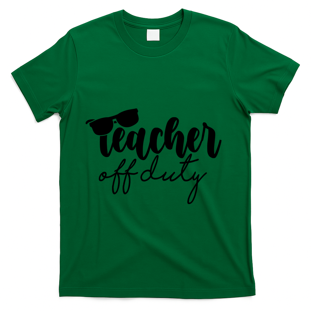 Teacher Off Duty Summer Break T-Shirt - Green