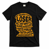 Trump Outline Loser Corrupt Idiot Liar Felonies Fraud T-Shirt - Black
