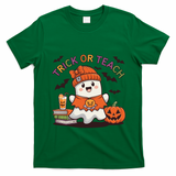 Trick Or Teach Back To School Cute Ghost Halloween Teachers Gift T-Shirt - Irish Green