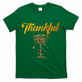 Thankful Pumpkin Wine, Thankful Grateful Blessed Autumn Fall 2022 T-Shirt - Green