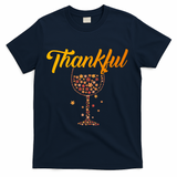 Thankful Pumpkin Wine, Thankful Grateful Blessed Autumn Fall 2022 T-Shirt - Navy