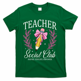 Teacher Social Club T-Shirt - Green