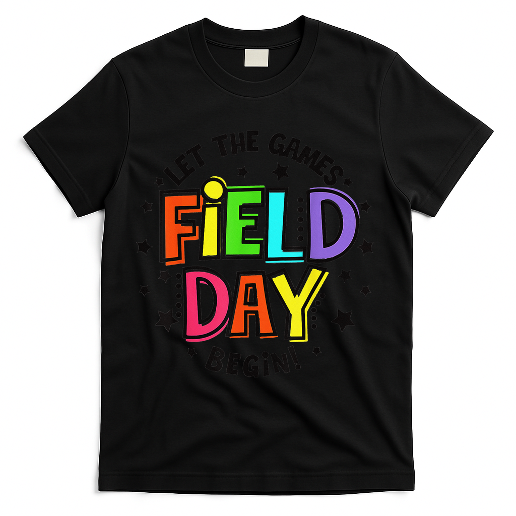 Teacher Student Field Day Let The Games Begin Field Day T-Shirt - Black