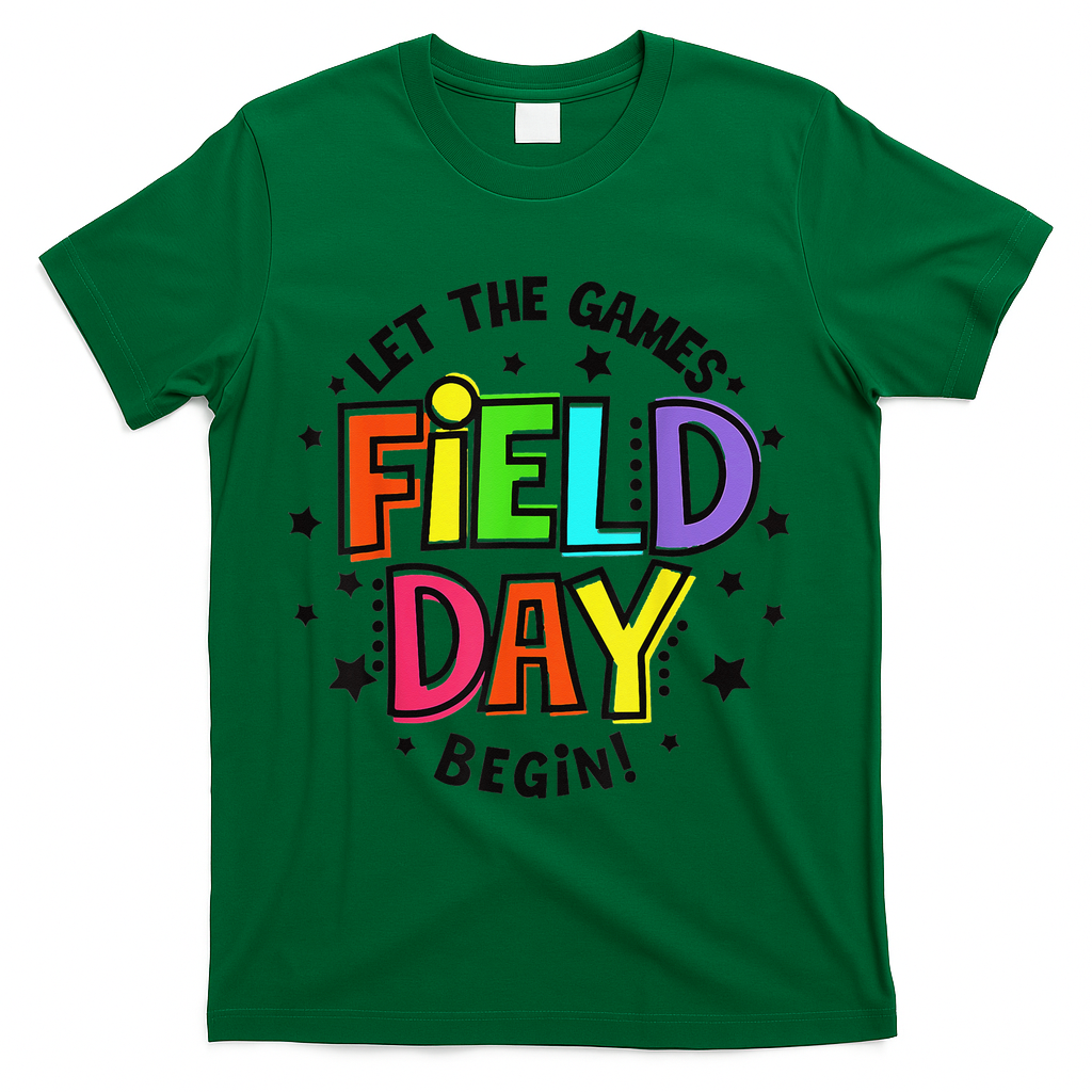 Teacher Student Field Day Let The Games Begin Field Day T-Shirt - Green