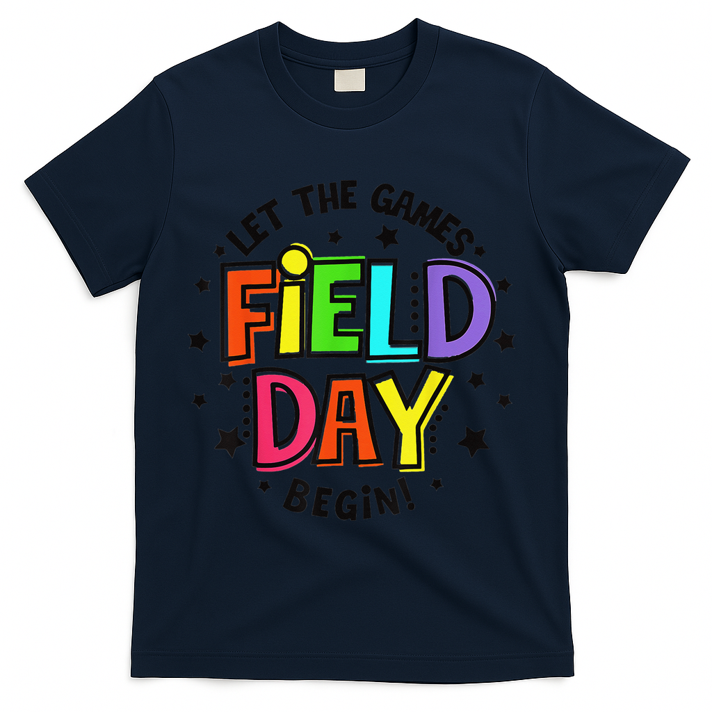 Teacher Student Field Day Let The Games Begin Field Day T-Shirt - Navy