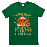 Tu School Nurse Thanksgiving Turkey Lover Costume Fall T-Shirt - Green
