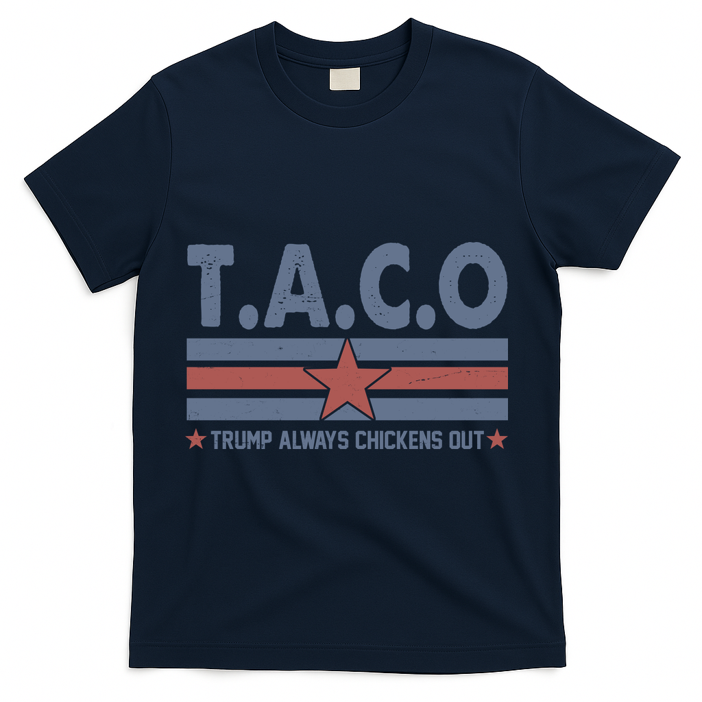 TACO Trump Always Chickens Out Funny T-Shirt - Navy