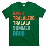 Tralalero Tralala Brainrot Teacher Last Day Of School T-Shirt - Green