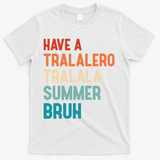 Tralalero Tralala Brainrot Teacher Last Day Of School T-Shirt - White