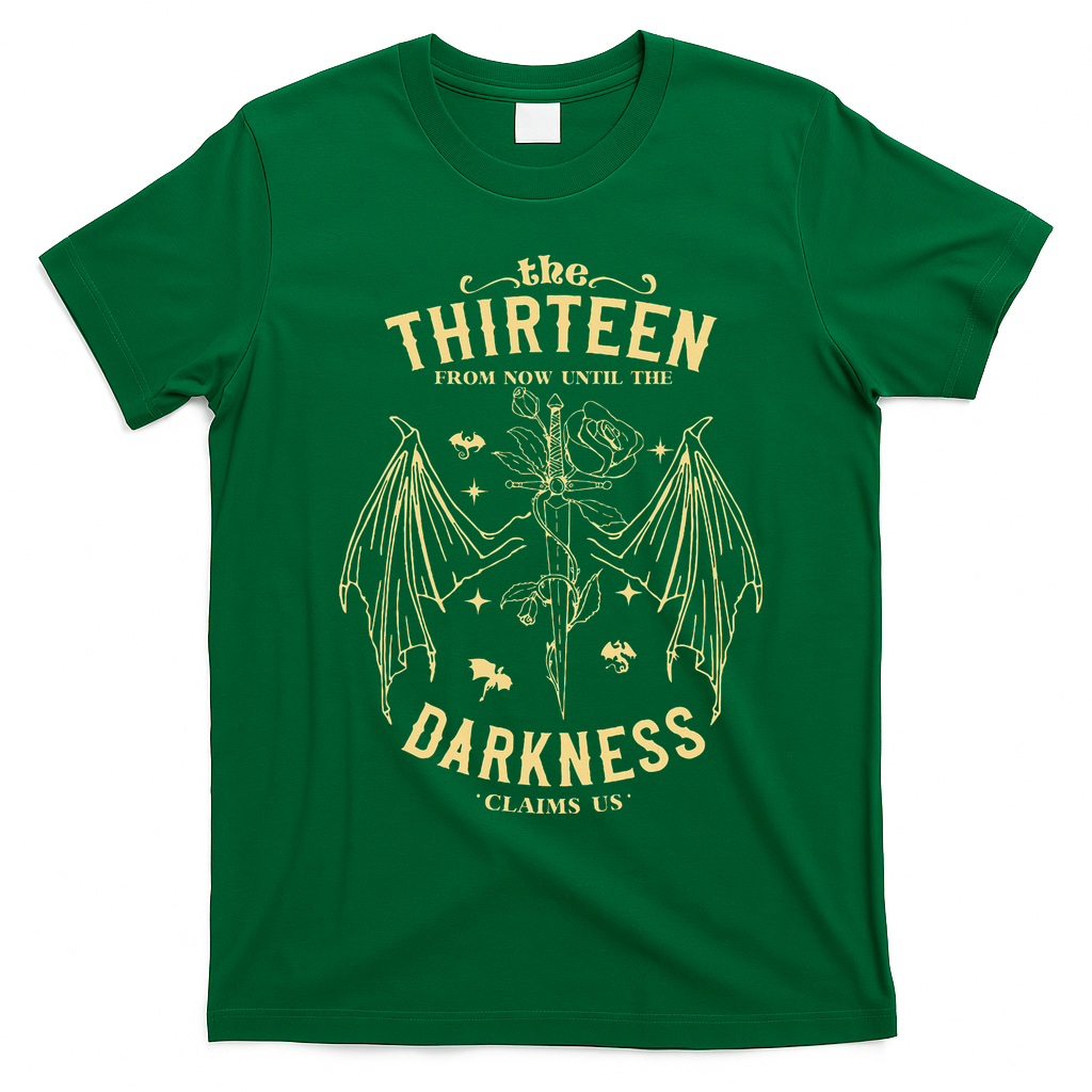 The Thirn From Now Until The Darkness Claims Us T-Shirt - Irish Green