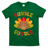 Thanksgiving Turkey Gobble T-Shirt - Green