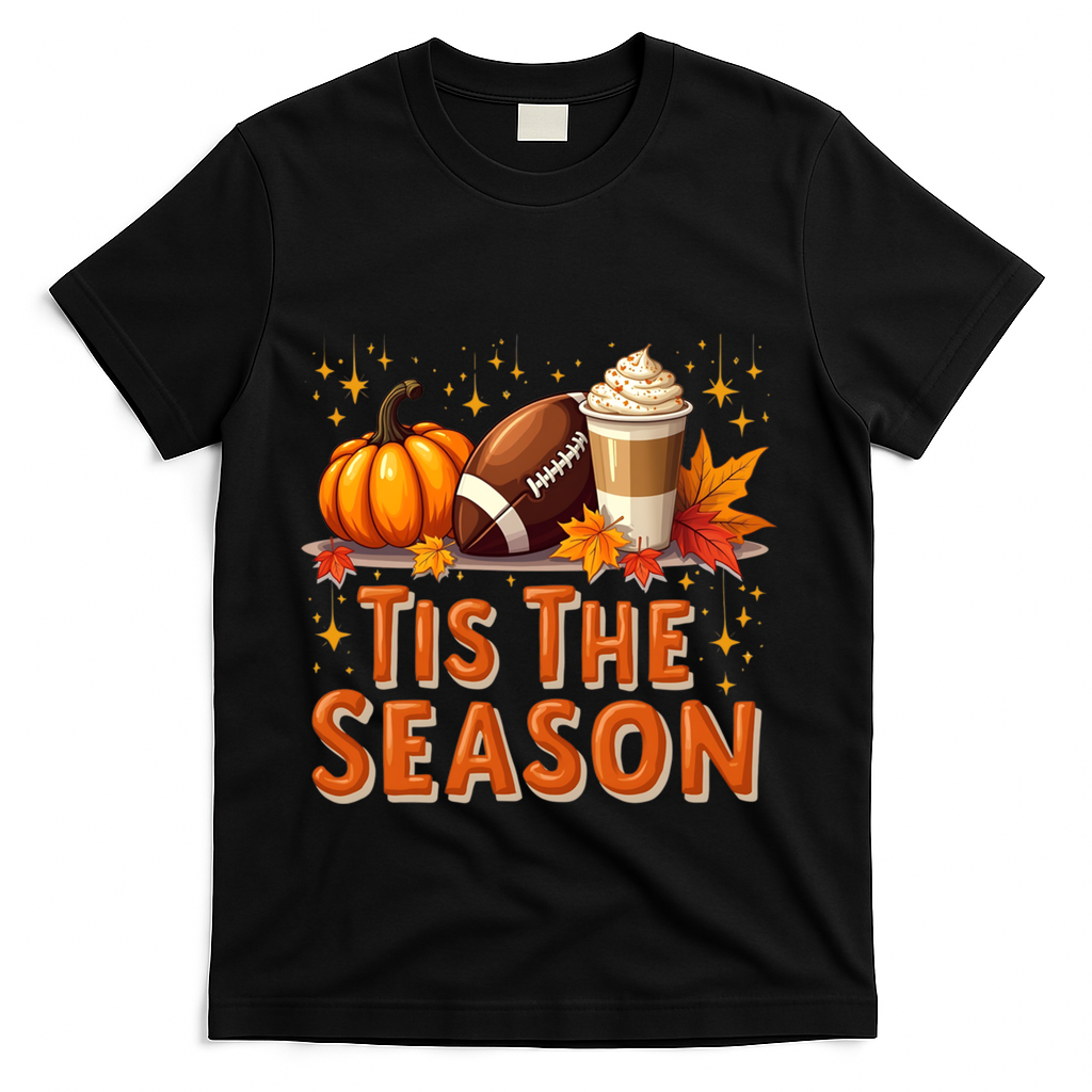 Tis The Season Fall Autumn Football Pumpkin Coffee Leaves Funny Gift T-Shirt - Black