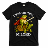 TWAS The Tism M Lord Autism T-Shirt - Black