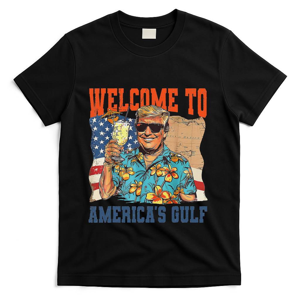 Trump Welcome To AmericaS Gulf Mexico T-Shirt - Black