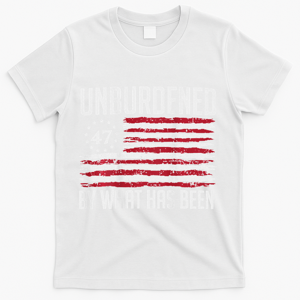 Unburdened By What Has Been Trump 47 Retro Us Flag T-Shirt - White