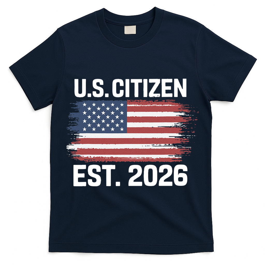 U.S. CITIZEN EST 2026 American Flag T-Shirt