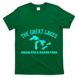 Unsalted N Shark Free The Great Lakes  Michigan T-Shirt