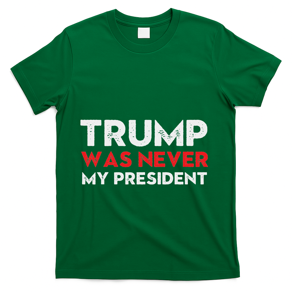 Vintage Anti Trump Was Never My President Trump Lost 8645 T-Shirt - Green