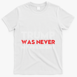 Vintage Anti Trump Was Never My President Trump Lost 8645 T-Shirt - White