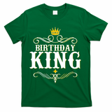 Vintage Birthday King T-Shirt - Green