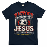 Victory Belongs To Jesus Soccer Faith Glory To God T-Shirt - Navy Blue