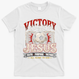Victory Belongs To Jesus Soccer Faith Glory To God T-Shirt - White