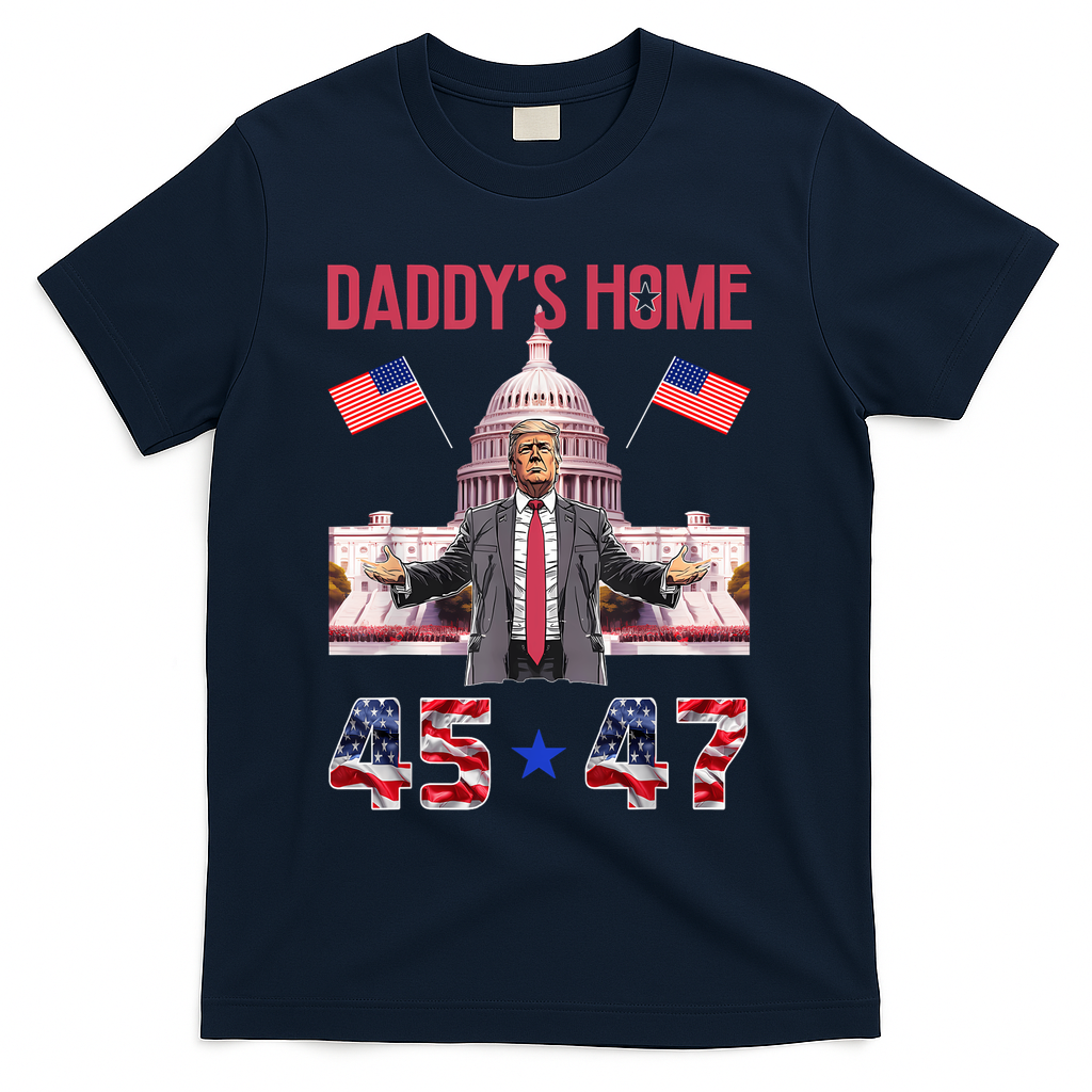 Vintage Daddys Home Trump 4547 Inauguration Day 2025 T-Shirt - Navy