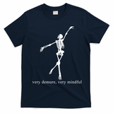 Very Demure Very Mindful Funny Skeleton T-Shirt - Navy Blue