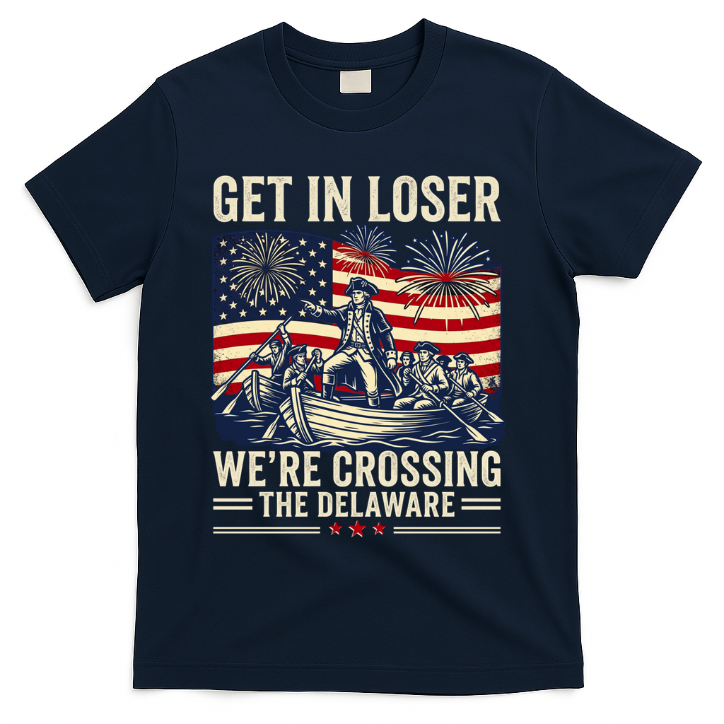 Vintage Get In Loser We're Crossing The Delaware T-Shirt - Navy