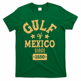 Vintage Gulf Of Mexico Since 1550 T-Shirt - Green