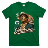 Vintage Havana Classic Cuban Culture Vibes T-Shirt - Irish Green