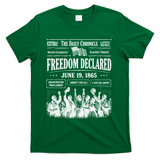 Vintage Juneteenth Freedom Declared 1865 Newspaper T-Shirt - Green