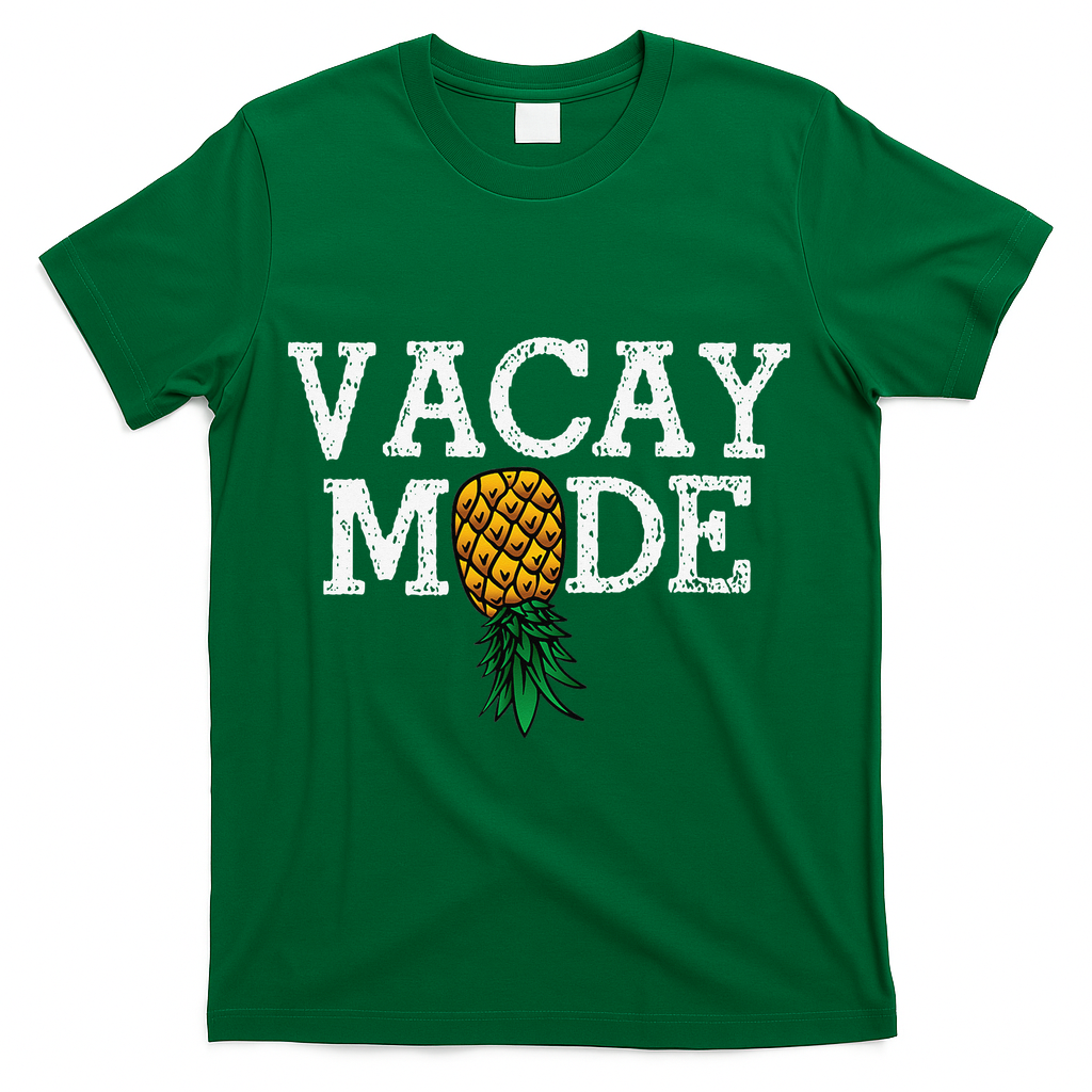 Vacay Mode summer vacation upside down pineapple swinger T-Shirt - Green