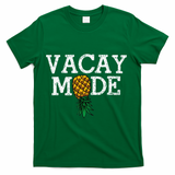 Vacay Mode summer vacation upside down pineapple swinger T-Shirt - Green