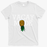 Vacay Mode summer vacation upside down pineapple swinger T-Shirt - White