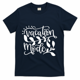 Vacation Mode Summer Break T-Shirt - Navy