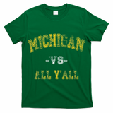 Vintage Michigan Vs All Yall T-Shirt