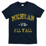 Vintage Michigan Vs All Yall T-Shirt