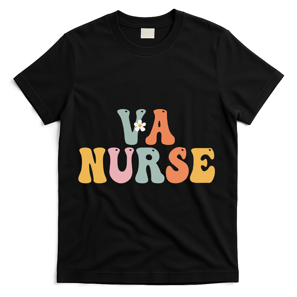 VA Nurse Week Groovy Appreciation Day For Work T-Shirt - Black