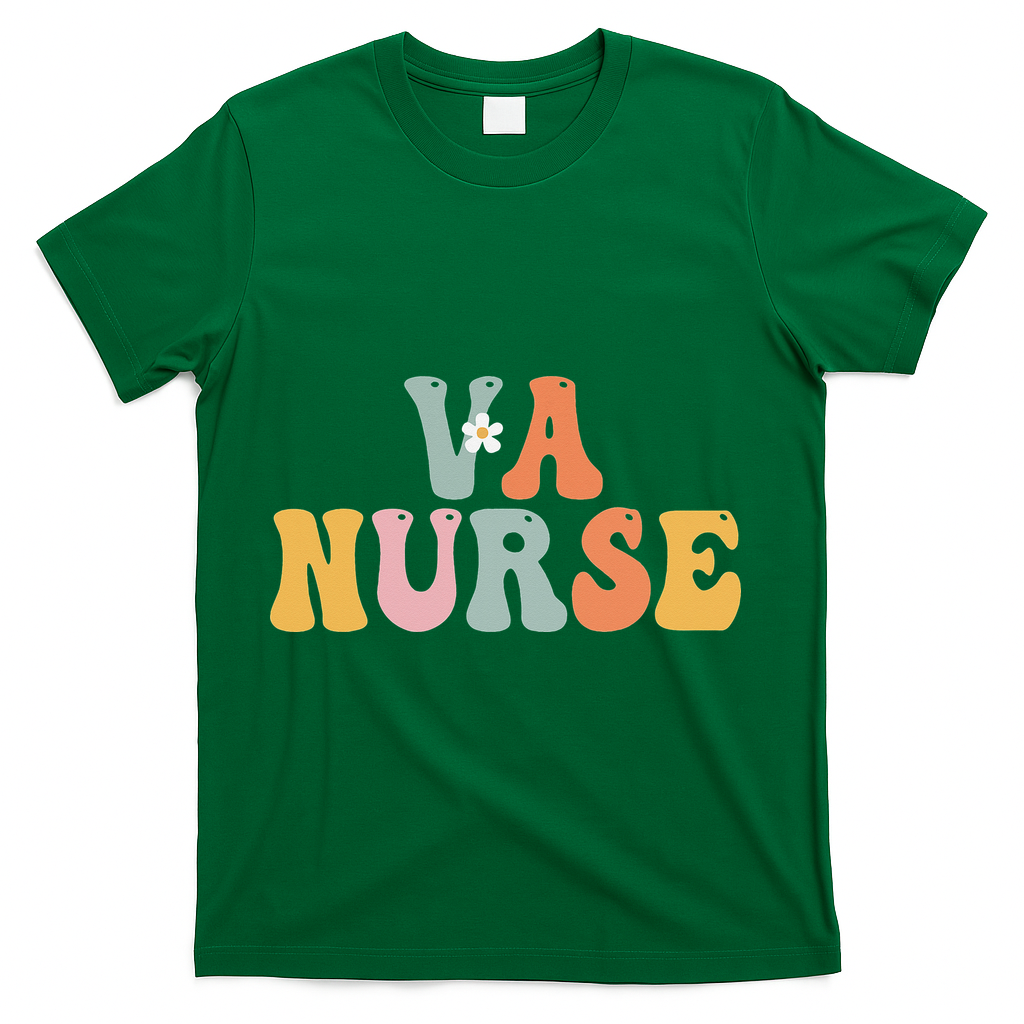 VA Nurse Week Groovy Appreciation Day For Work T-Shirt - Green