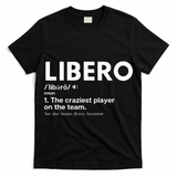 Volleyball Players Defensive Specialist Libero T-Shirt