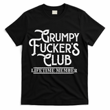 Vintage Retro Funny Grumpy Fucker's Club Lifetime Member T-Shirt - Black